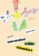 Dobrodružství králíka Chimenéze 2 (e-kniha)