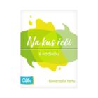 Na kus řeči - S rodinou