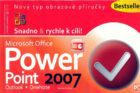 PowerPoint 2007 - Snadno & rychle k cíli