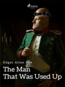 The Man That Was Used Up (e-kniha)