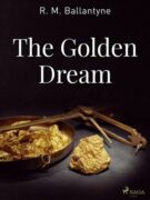 The Golden Dream (e-kniha)