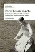 Dřici z Koňskeho něba - Tradiční řemenářství a zahiklá rukodělná výroba bičů na moravskoslezském pom