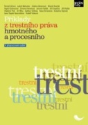 Příklady z trestního práva hmotného a procesního