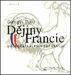 Dějiny Francie od počátků po současnost