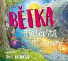 Bětka a její cesta od Chmury (audiokniha pro děti)