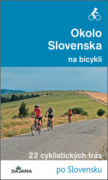 Okolo Slovenska na bicykli