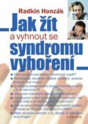 Jak žít a vyhnout se syndromu vyhoření (e-kniha)