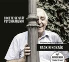 Chcete se stát psychiatrem?! - CD