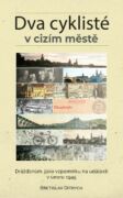 Dva cyklisté v cizím městě (e-kniha)