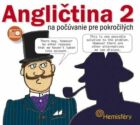 Angličtina 2 na počúvanie pre pokročilých (e-kniha)