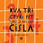 Dva, tři, čtyři, pět - tohle je náš svět - čísla