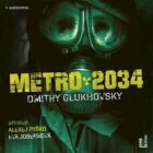 Metro 2034 - 2CDmp3 (Čte Eva Josefíková a Alexej Pyško)