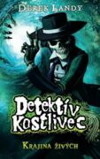 Detektív Kostlivec - Krajina živých (e-kniha)