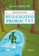 Poslední slza - Huggigovo proroctví (e-kniha)