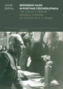 Defending Nazis in Postwar Czechoslovakia (e-kniha)