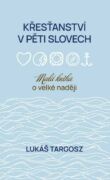 Křesťanství v pěti slovech (e-kniha)