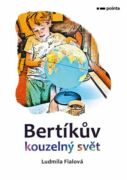Bertíkův kouzelný svět (e-kniha)