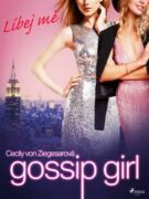 Gossip Girl: Líbej mě (1. díl) (e-kniha)