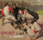 Sport je umění - Sport is art