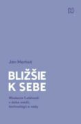 Bližšie k sebe (e-kniha)