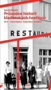 Průvodce historií kladenských hostinců II. - Díl II. - Nové Kladno, Podprůhon, Rozdělov