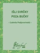 Išli svrčky poza bučky (e-kniha)