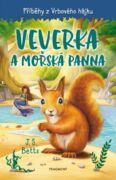 Příběhy z Vrbového hájku - Veverka a mořská panna (e-kniha)