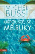 Nepouštěj se mé ruky