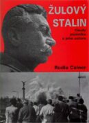 Žulový Stalin - Osudy pomníku a jeho autora