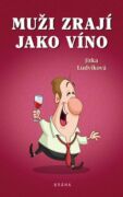Muži zrají jako víno (e-kniha)