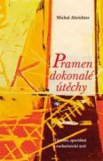 Pramen dokonalé útěchy - O kázání, zpovídání a eucharistické úctě