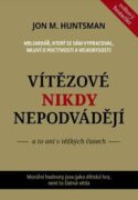 Vítězové nikdy nepodvádějí