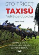 Sto třicet Taxisů Velké pardubické (e-kniha)