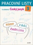 Pracovní listy k učebnici Máme rádi češtinu 5