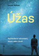 Úžas - Každodenní ohromení, které mění život