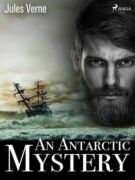 An Antarctic Mystery (e-kniha)