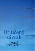 Otlučený zázrak