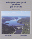 Inženýrskogeologický průzkum pro přehrady, aneb „co nás také poučilo“ (e-kniha)