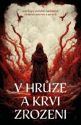 V hrůze a krvi zrozeni (e-kniha)