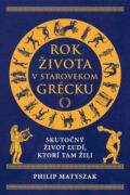 Rok života v starovekom Grécku (e-kniha)