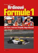Hrdinové formule 1 - Clark, Fittipaldi, Mansell (e-kniha)
