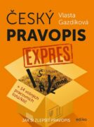 Český pravopis expres - Jak si zlepšit pravopis