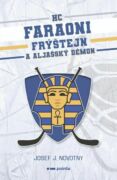 HC Faraoni Frýštejn a aljašský démon (e-kniha)