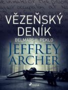 Vězeňský deník I – Belmarsh: Peklo (e-kniha)