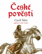 České pověsti - angličtina - anglicko-české vydání