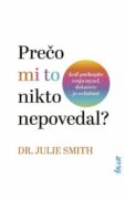 Prečo mi to nikto nepovedal? (e-kniha)