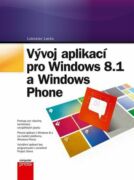 Vývoj aplikací pro Windows 8.1 a Windows (e-kniha)