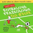 Fotbalová frazeologie čili #fofr (e-kniha)
