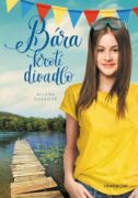 Bára krotí divadlo (e-kniha)