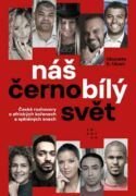 Náš černobílý svět (e-kniha)